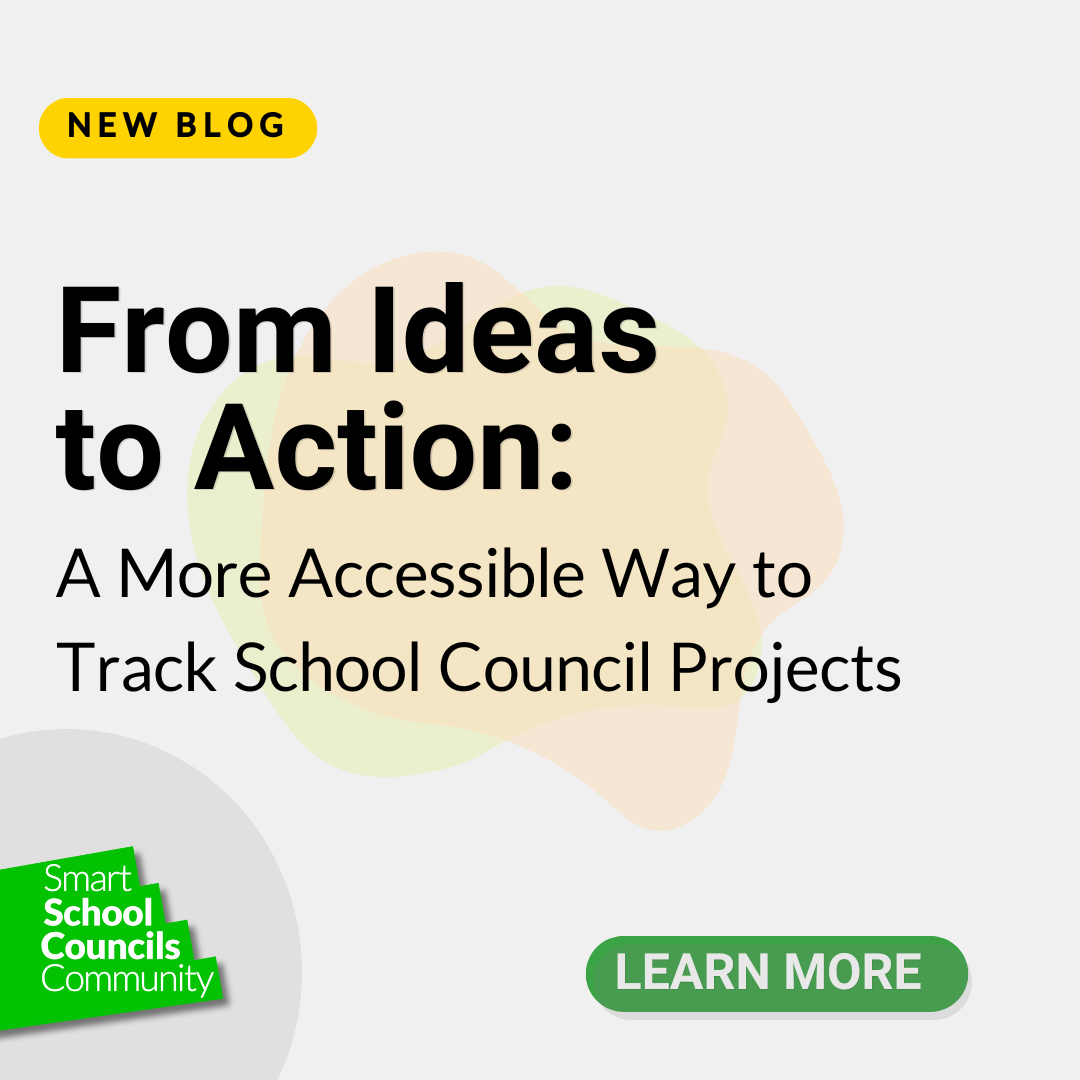 From Ideas to Action: A More Accessible Way to Track School Council Projects